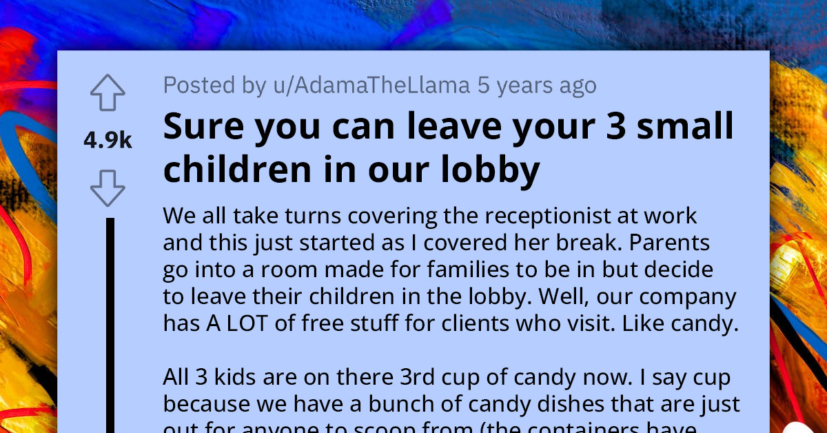 Parents Leave Their Kids Unattended in a Lobby, Only for Staff to Punish Their Negligence by Letting the Kids Stuff Their Faces with Candy