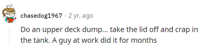 While the 'upper decker' tale is legendary, let's aim for cleaner, more professional pranks in the workplace!