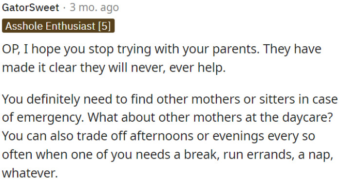 OP should consider looking for someone else to take care of her children, perhaps other mothers from the daycare