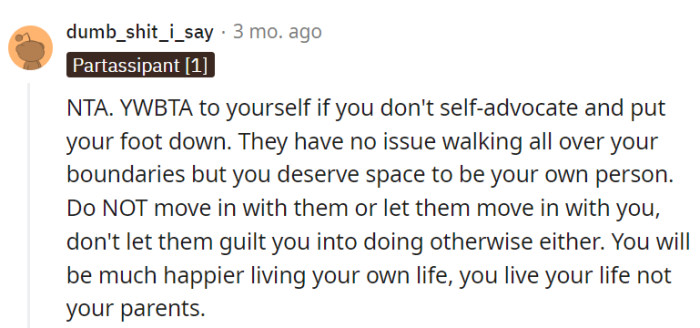 Don't let them guilt-trip you, OP.