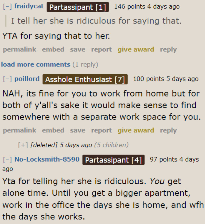 What didn't sit well with other Redditors is the fact that he told his girlfriend that she's being ridiculous.