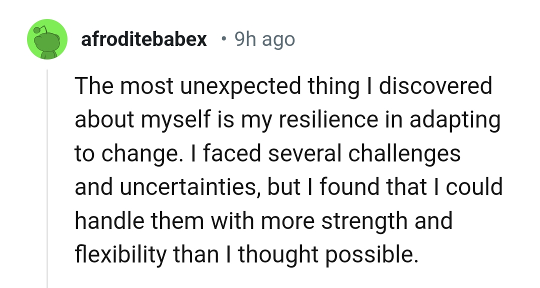 5) This Redditor is quite resilient in adapting to change