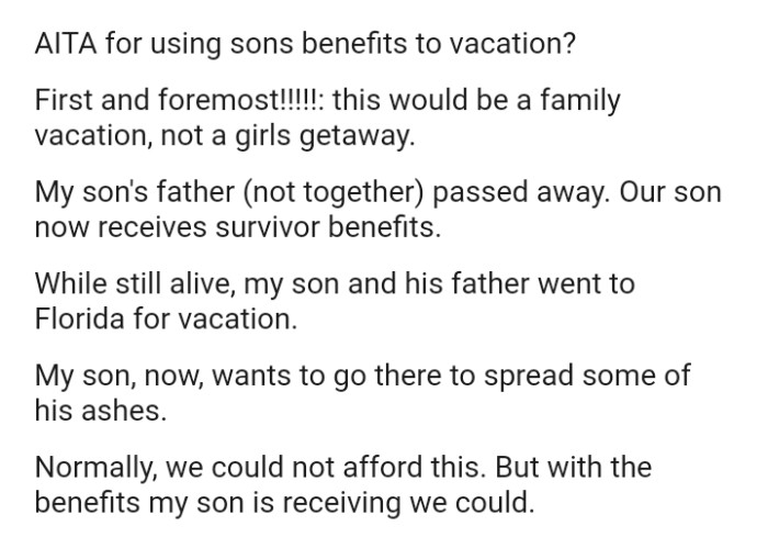 The OP says it's a family vacation, not a girls' getaway