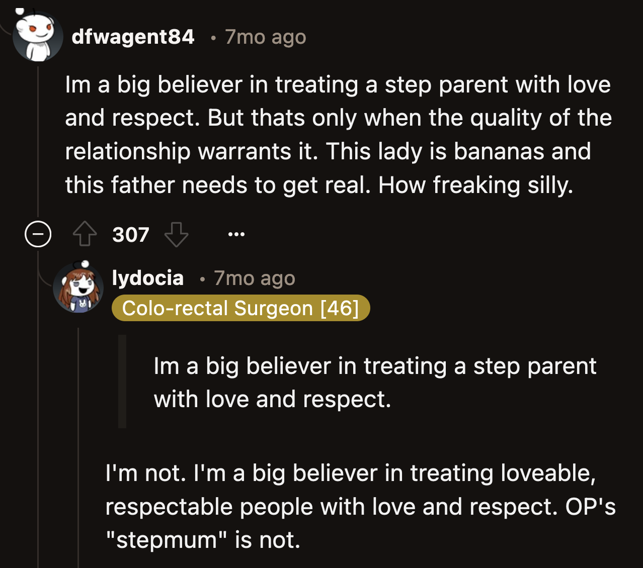 OP shouldn't have to blindly follow what his dad and his wife say just because they are related to him.
