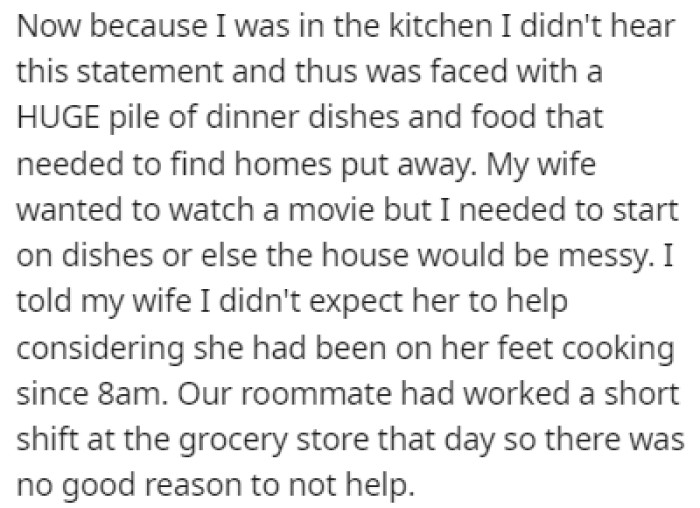 The roommate didn't want to help with the dishes after their rich Thanksgiving dinner