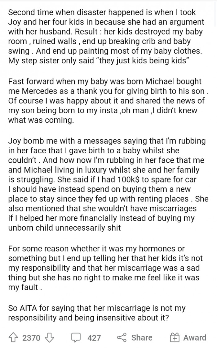 2. However, her stepsister seems to be offended and blames her for everything.