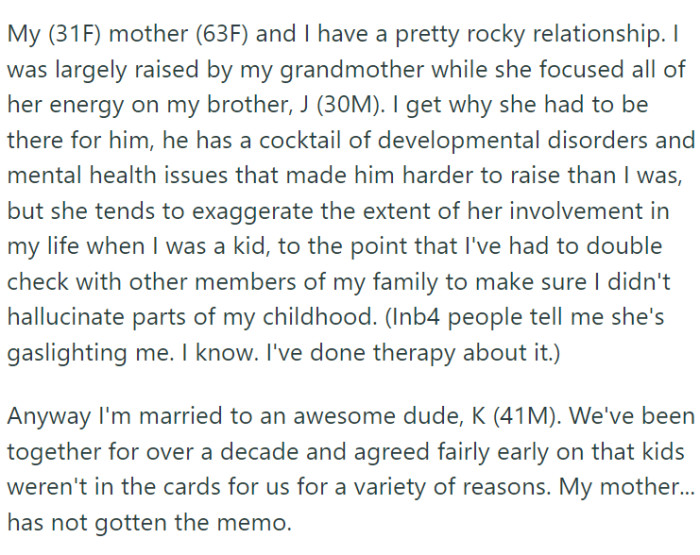 OP, along with her husband, decided early in their decade-long marriage not to have children due to various personal reasons.