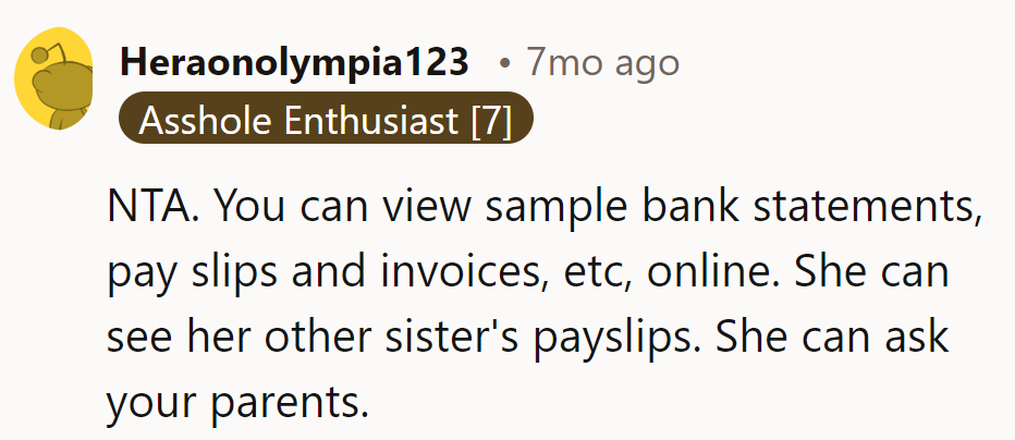 Online resources and family members are fair game. No need for her to peek into her sister's paycheck.