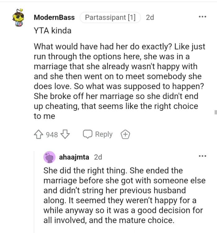 She broke up her marriage so she didn't have to end up cheating