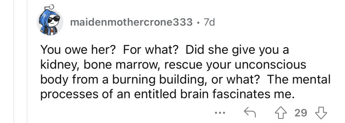 OP doesn't owe his sister anything and should ignore her requests.