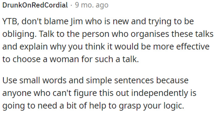 OP shouldn't blame her colleague; he's new and wants to help.