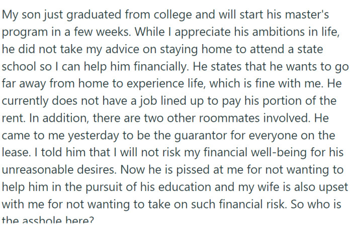 His son wants to study out of state, and he wants OP to be the guarantor on his lease.