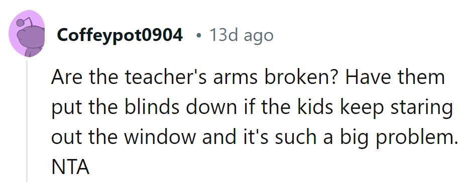 Broken blinds or broken record? NTA.
