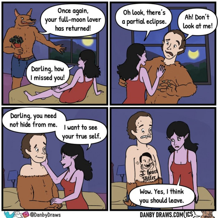 20. Everything is fine by me, but that particular tattoo...