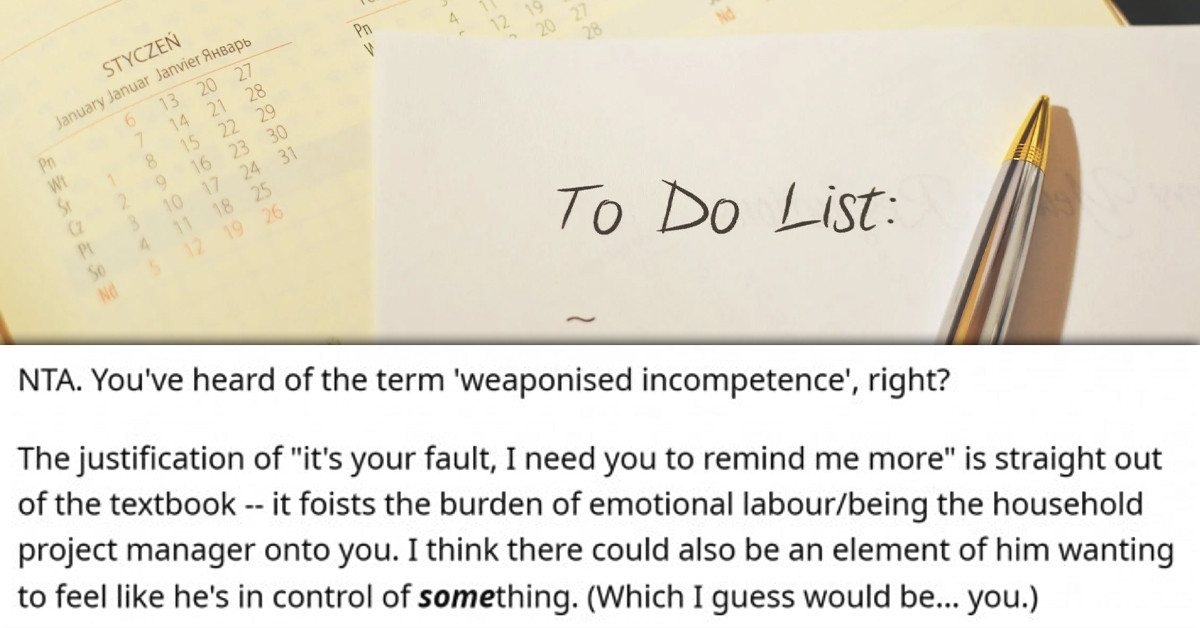 Wife Wants Husband To Stop Reminding Her About All The Tasks She Needs To Get Done