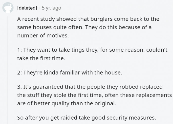 5. Getting robbed once is bad, but allowing it to happen again is even worse