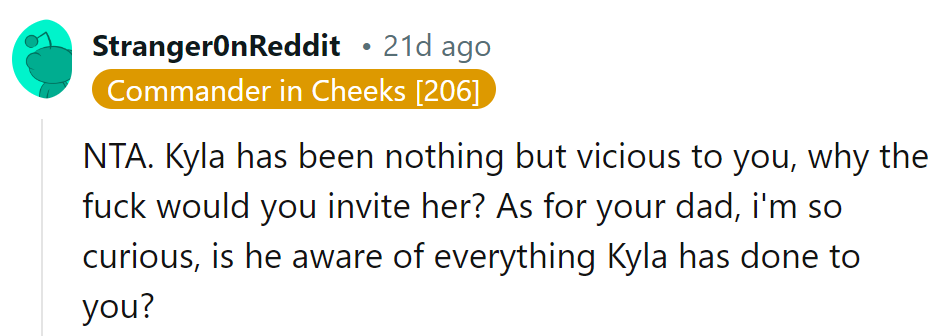 Inviting Kyla would be like inviting a hurricane to a picnic. As for Dad, does he need a Kyla-shaped memo?