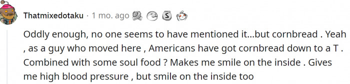 18. Cornbread. So simple, but so tasty