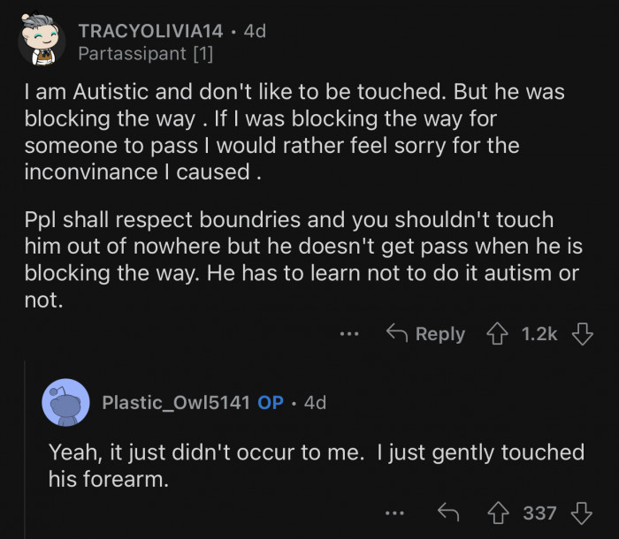 Autism or not, Trent needs to learn that.