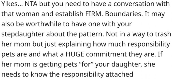 1. She needs to establish boundaries with her stepdaughter's mother.