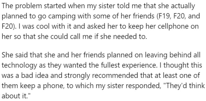 Concerns About Safety and Communication Arise When Sister Plans a Technology-Free Camping Trip with Friends Despite a Recommendation to Keep a Phone