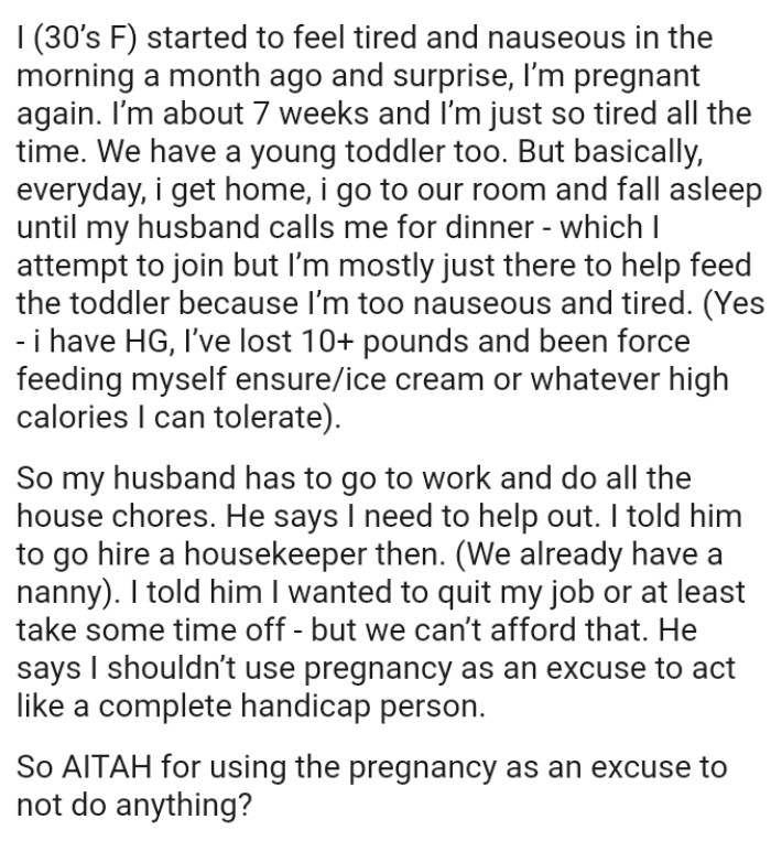 The OP has HG, has lost 10+ pounds, and has been force-feeding herself with whatever high-calorie foods she can tolerate