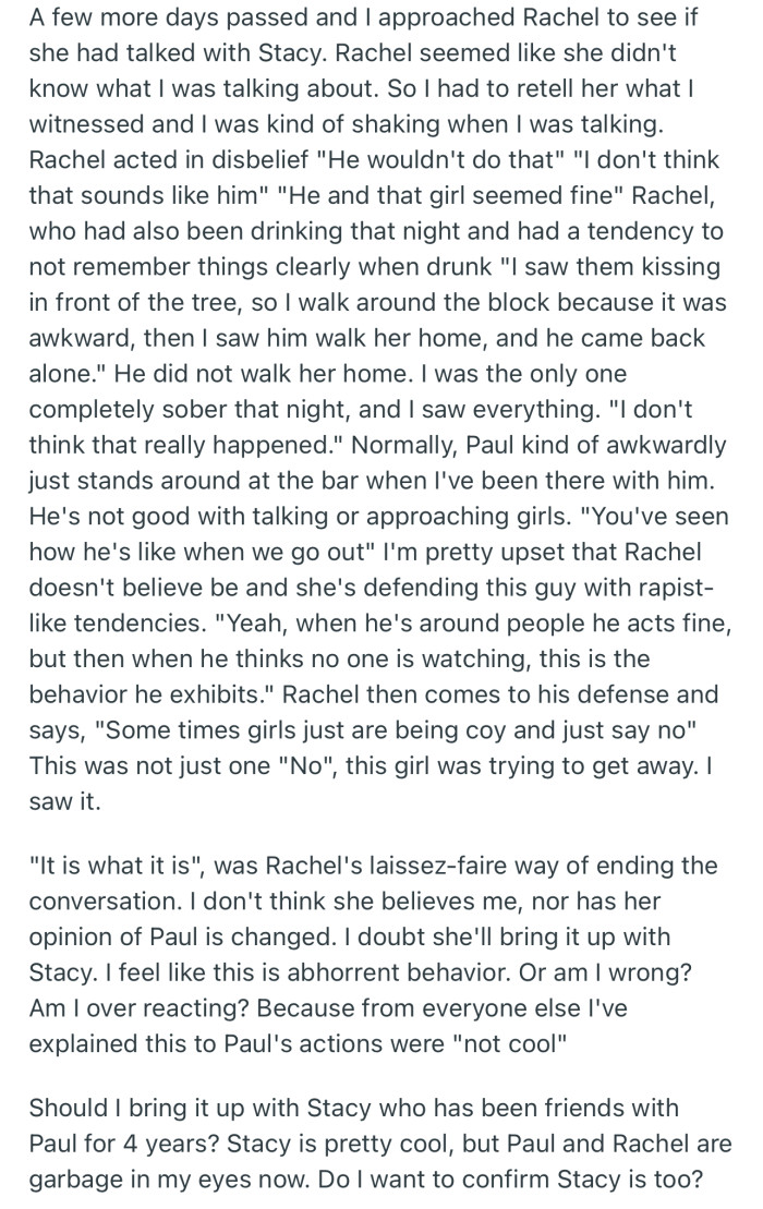 A few more days passed, and OP had another conversation with Rachel about the incident. To his surprise, Rachel doesn’t seem to believe him