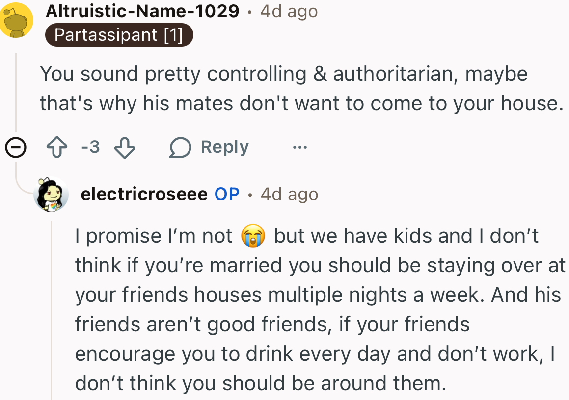 “You sound pretty controlling & authoritarian.”