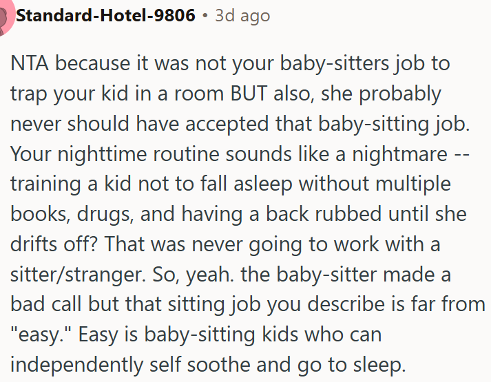 The babysitter made a bad call.