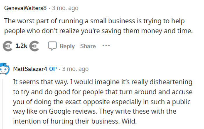 This is absolutely true, and many small business owners totally understand this, but they often get thrown under the bus for it.