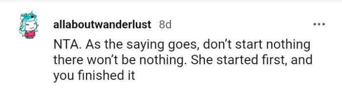 She started it, and the OP ended it