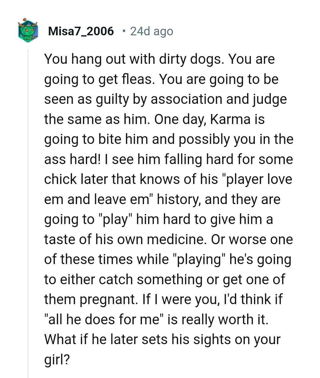 Karma is going to bite him