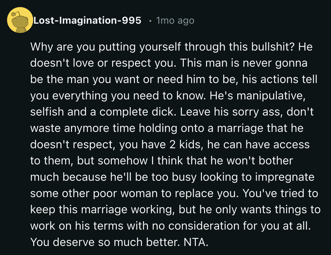 OP should read this whenever she doubts her decision.