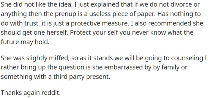 OP's partner is feeling upset. As a way to address and work through their issues, they have decided to attend couples counseling together.