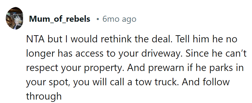 No access for disrespect. Park wrong, face tow.