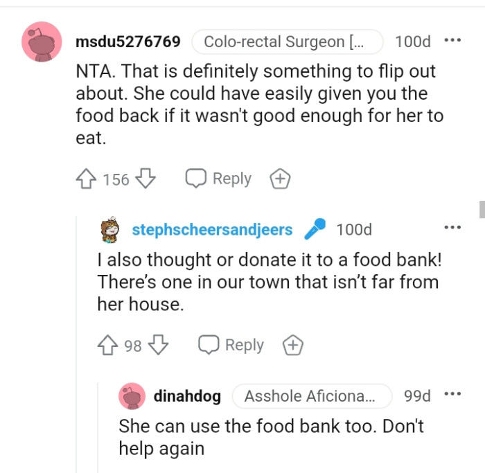 She could have easily given you the food back