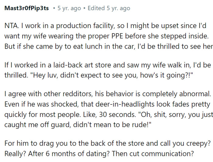 This is how most people would react: