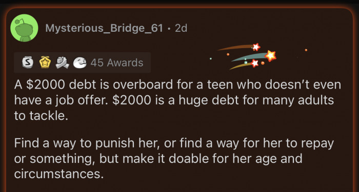 Most adults would consider that a huge debt.