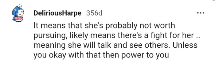 13. She's Probably Not Worth Pursuing
