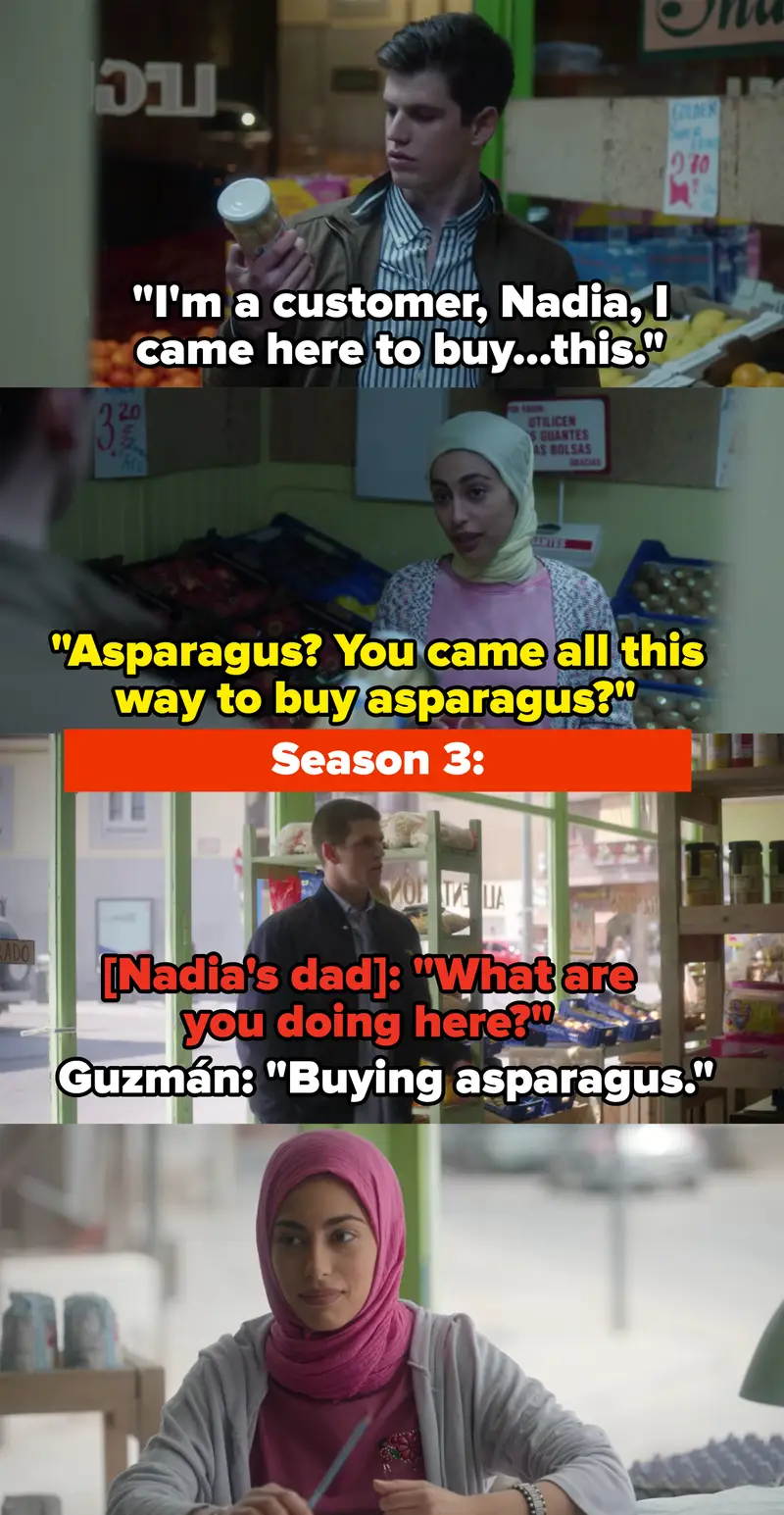 8. On Elite, when Guzmán dropped into Nadia's family's store to buy the same thing he bought in Season 1.