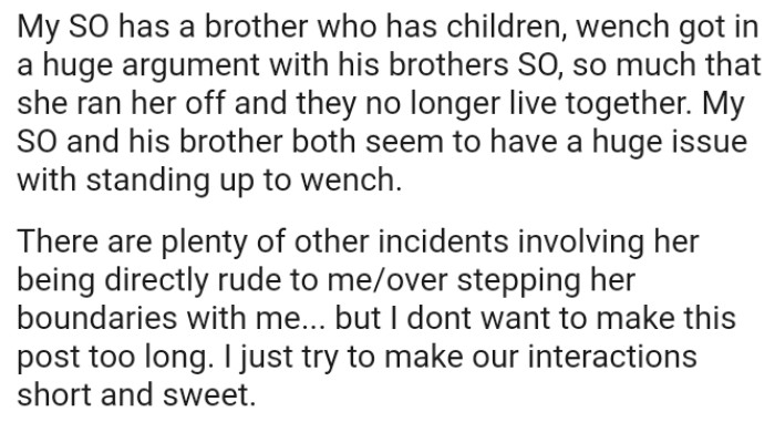 There are plenty of other incidents involving her being directly rude to the OP