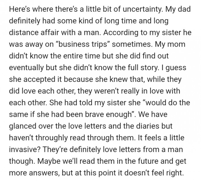 She also found out that, unknown to her mom, her dad was having a long-distance relationship with a man.