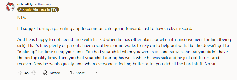 NTA. I'd Suggest Using a Parenting App to Communicate Going Forward, Just to Have a Clear Record
