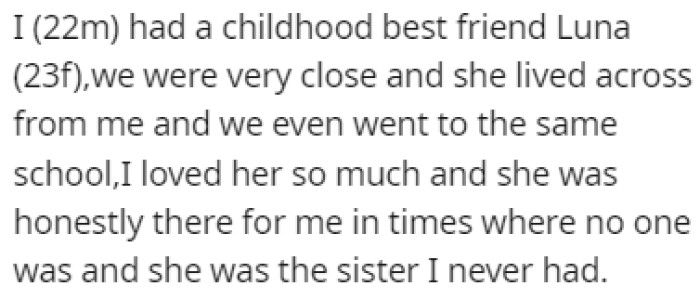 Luna was OP's best friend since they were kids