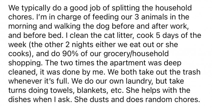 OP and his wife both have specific chores they must complete every day, which are always respected.