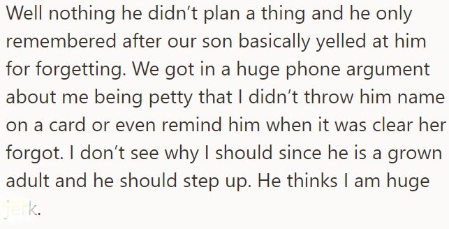 The Ex Blamed the OP for Not Reminding Him