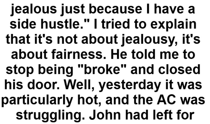 What began as a billing issue turns personal, and the temperature rises in more ways than one.