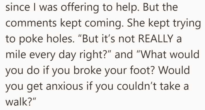 The focus moves from the walk itself to questioning her motives and mental state.