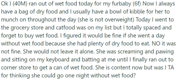 Furbaby Left Unsatisfied When Owner Forgets Wet Food
