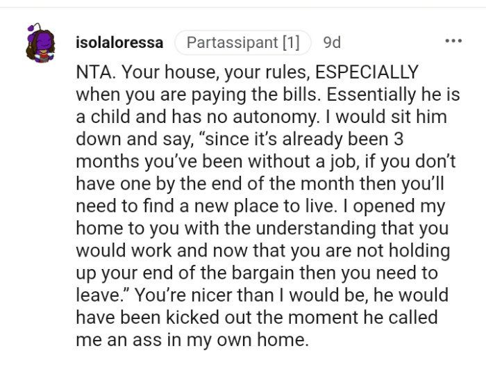 You'll need to find a new place to live if you don't get a job.